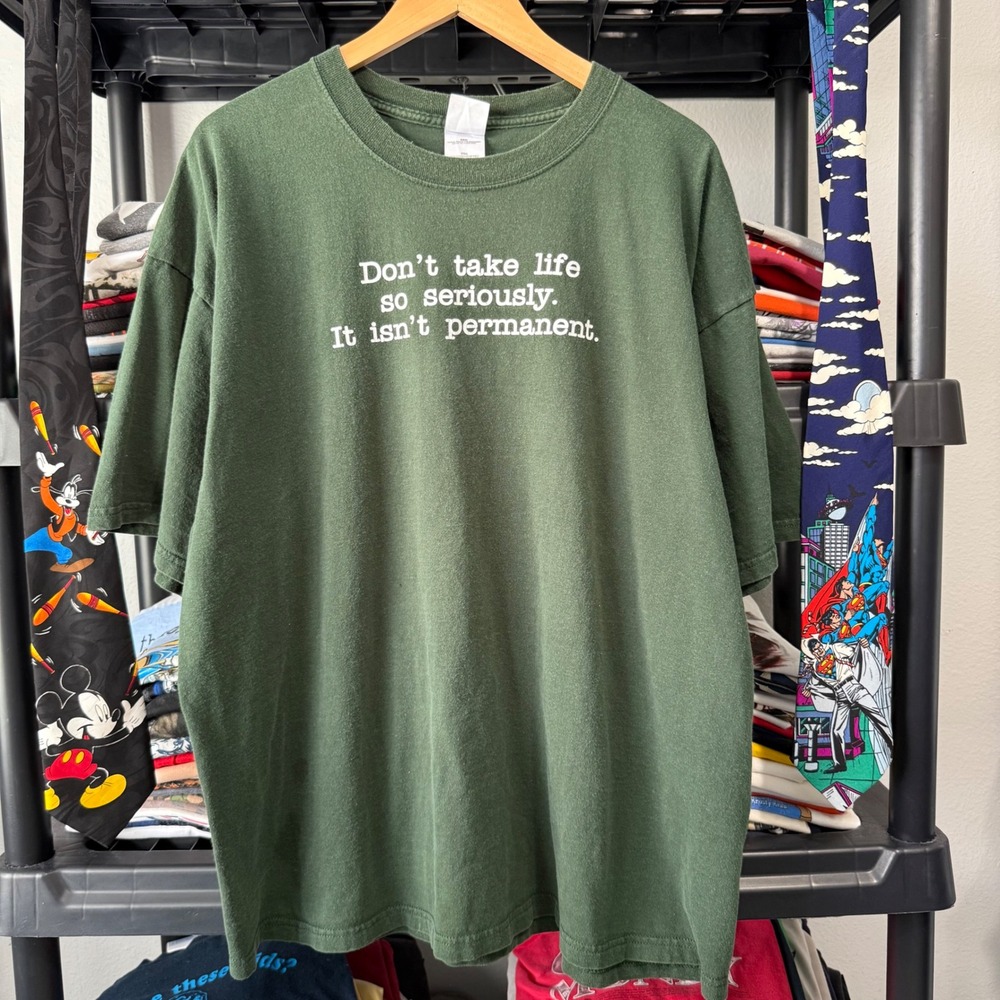 Y2K Green Don't Take Life So Seriously Graphic T-Shirt XXL